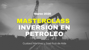 masterclass inversion en petroleo