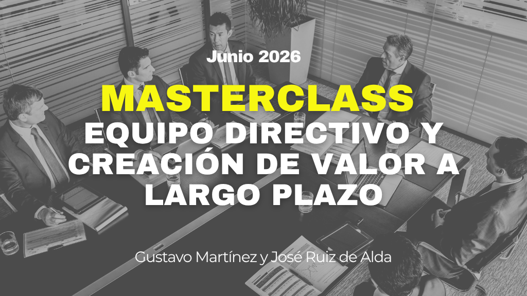 Equipo directivo y creación de valor a largo plazo